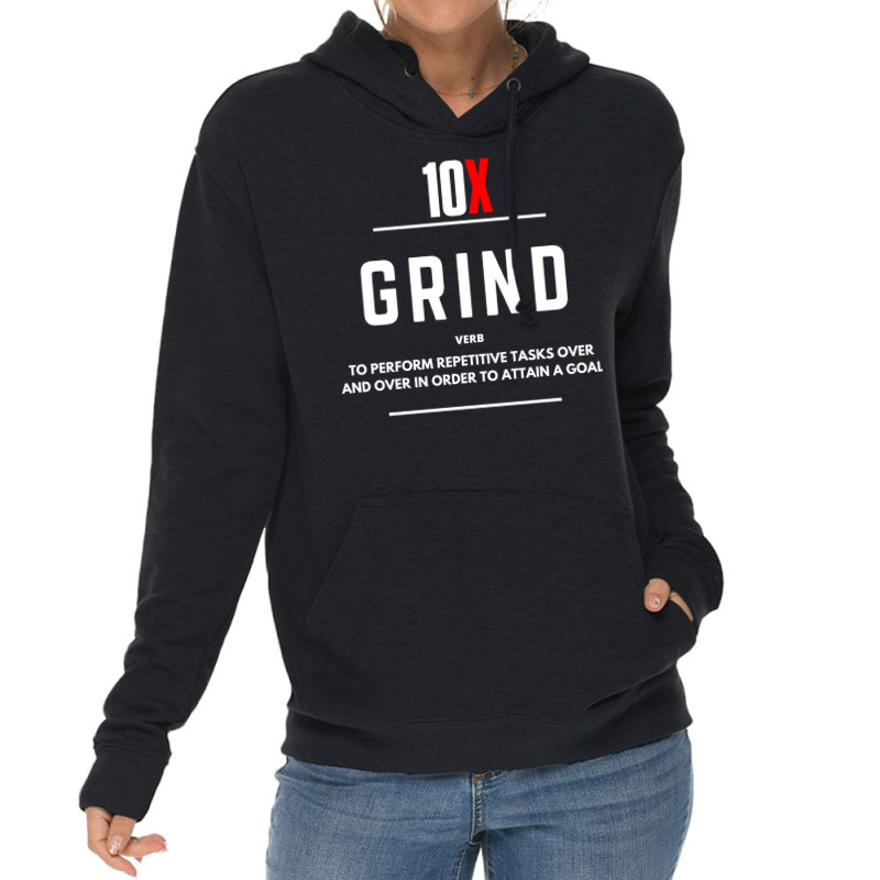 Grind 10x 2 (1) Lightweight Hoodie | Artistshot