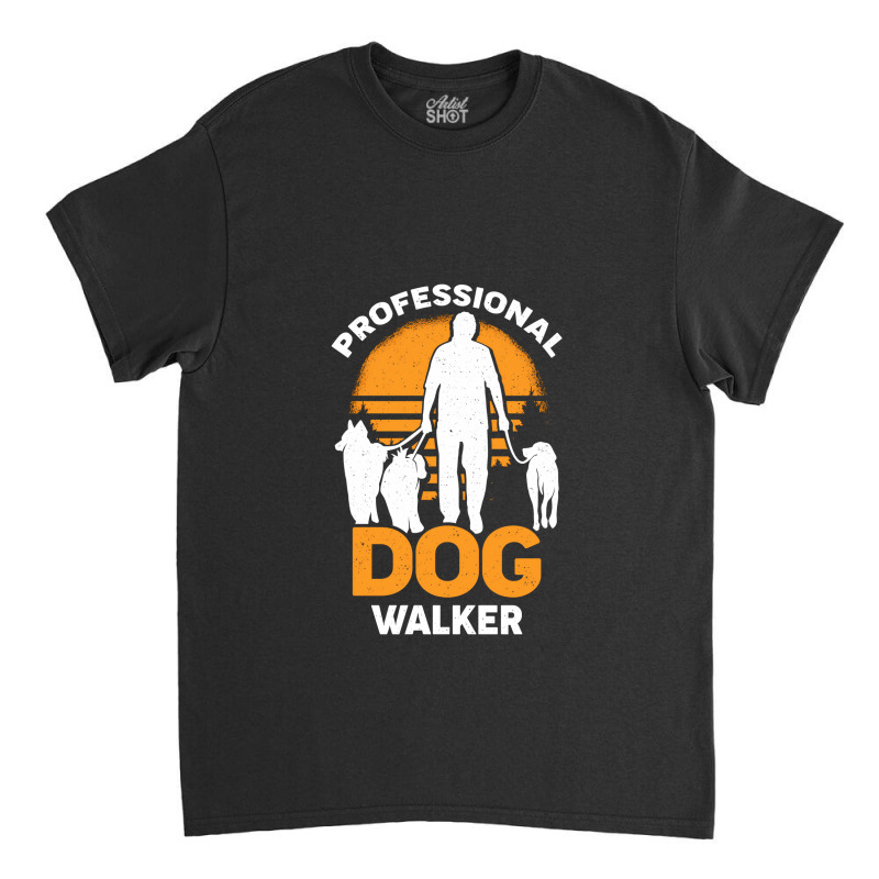 Professional Dog Walker Pet Sitter Gift Classic T-shirt | Artistshot