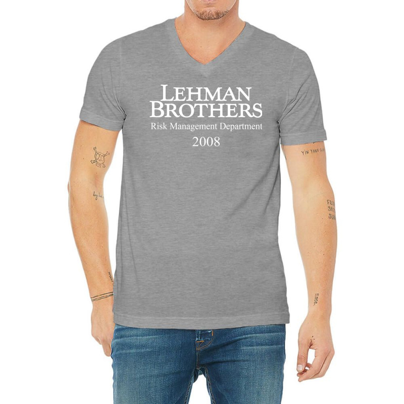 Lehman Brothers Risk Management Department 2008 Financial Crisis  Pull V-neck Tee | Artistshot