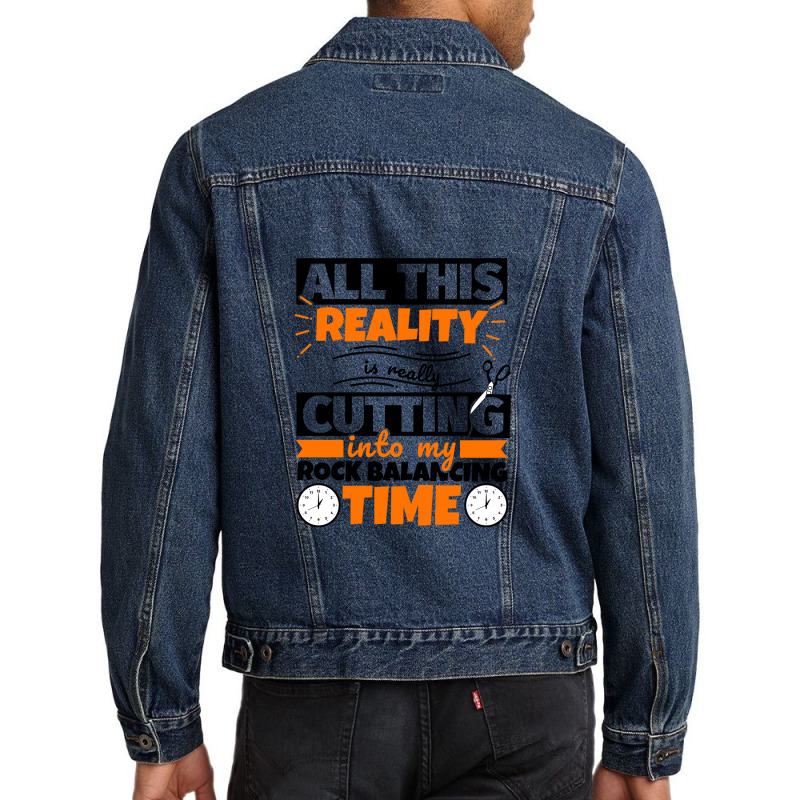 Rock Balancing Funny Saying Hob1 Men Denim Jacket | Artistshot