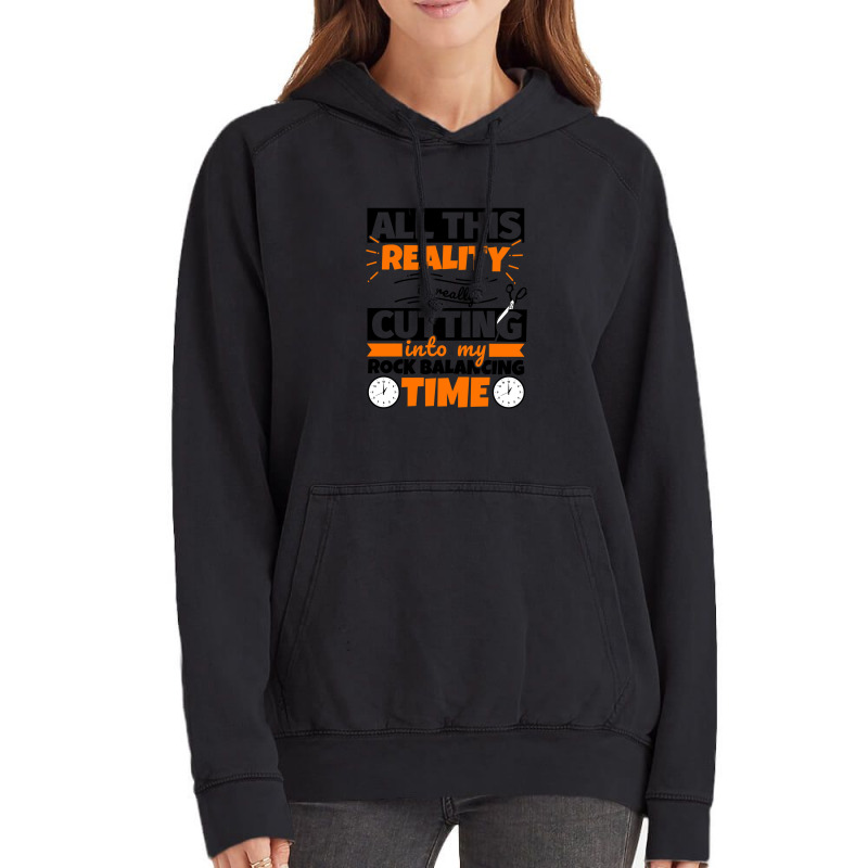 Rock Balancing Funny Saying Hob1 Vintage Hoodie | Artistshot