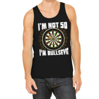 Im Not 50 Im Bullseye Darts Player Birthday Gift Tank Top | Artistshot