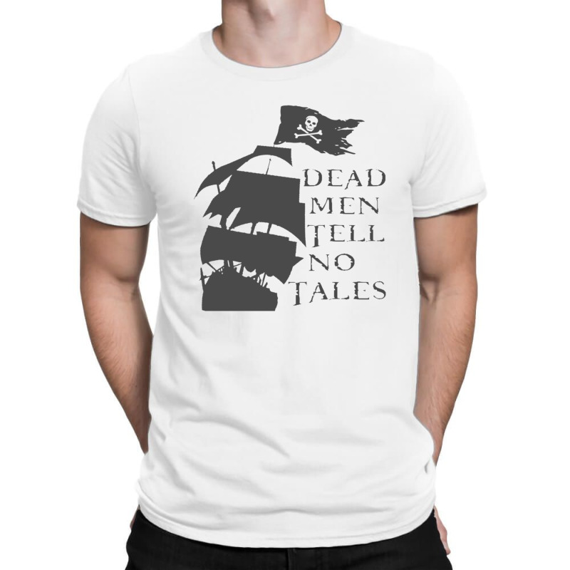 Dead Men Tell No Tales 12 T-shirt | Artistshot