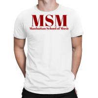 Manhattan School Of Music T-shirt | Artistshot