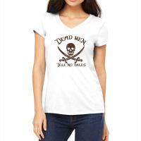 Dead Men Tell No Tales Women's V-neck T-shirt | Artistshot