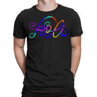 Holi Text T-shirt | Artistshot