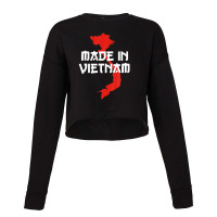 Made In Vietnam Vietnamese Language Funny Quote Cropped Sweater | Artistshot