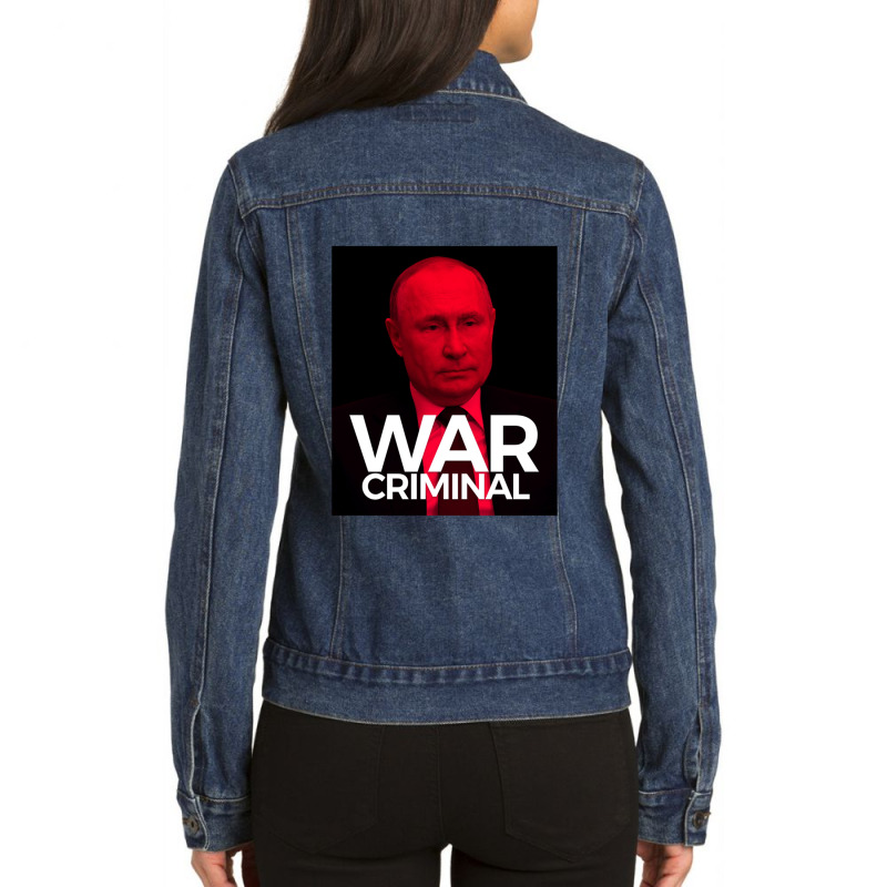 Putin Is A War Criminal Ladies Denim Jacket by EricArthurMalgren | Artistshot