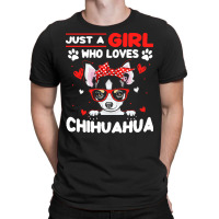 Just A Girl Who Loves Dogs T  Shirt Vintage Just A Girl Who Love Chihu T-shirt | Artistshot