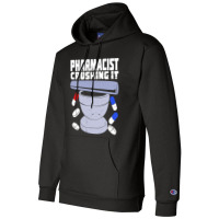 Pharmacy Job Profession Pharmacist Gift Champion Hoodie | Artistshot