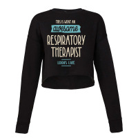 Respiratory Therapist Job Title Gift Cropped Sweater | Artistshot