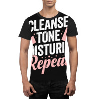 Cleanse Tone Moisturize Repeat Esthetician Gift Graphic T-shirt | Artistshot