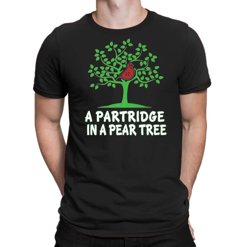 A Partridge In Pear Song 12 Days Christmas T-shirt | Artistshot