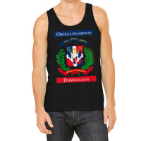 Trending Orgullosamente Dominicana Dominican Flag Tank Top | Artistshot