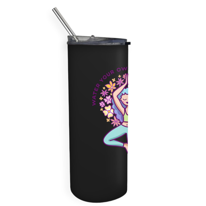 Hot Trend Water Your Own Garden First Skinny Tumbler | Artistshot