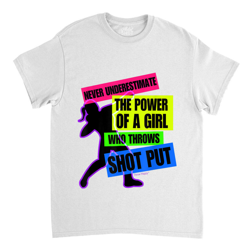 Track And Field Girl Power Shot Put Thrower Classic T-shirt by ROXANZALEZ | Artistshot