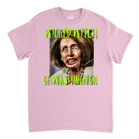 Nancy Pelosi Wicked Witch Of Washington Tee Classic T-shirt | Artistshot