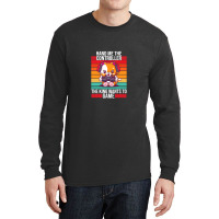 Gaming Hand Me The Controller King Long Sleeve Shirts | Artistshot