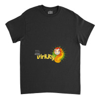 Obesity Stupidity Drink Virility Classic T-shirt | Artistshot