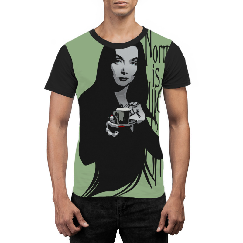 Normal Is An Illusion   Morticia Addams Graphic T-shirt by mrirtstruppg | Artistshot