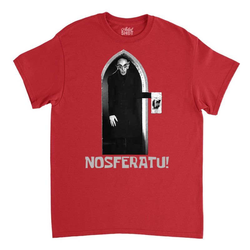 Nosferatu! Classic T-shirt by mrirtstruppg | Artistshot