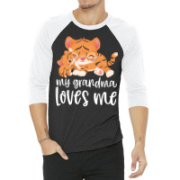 My Grandma Loves Me - Tigers 3/4 Sleeve Shirt | Artistshot