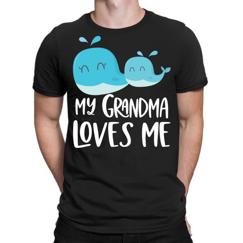 My Grandma Loves Me - Blue Whales T-Shirt by CueTrendyFinds | Artistshot