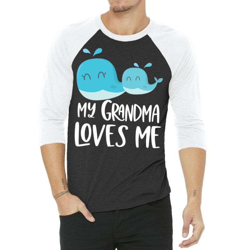 My Grandma Loves Me - Blue Whales 3/4 Sleeve Shirt by CueTrendyFinds | Artistshot