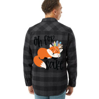 Funny, Oh For Fox Sake Flannel Shirt | Artistshot