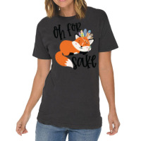 Funny, Oh For Fox Sake Vintage T-shirt | Artistshot