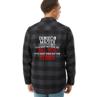 Dungeon Master It's Not My Job To Kill You It's Just One Of The Perks Flannel Shirt | Artistshot