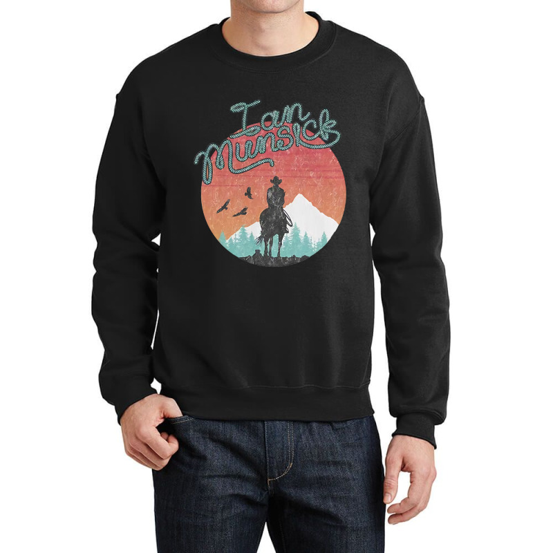 Ian Munsick M Erch Sunset Ride T Shirts Gift For Fans For Men And Wome Crewneck Sweatshirt | Artistshot