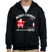 Merry Fishmas To All Good Bite Christmas Fishing Santa Gift Youth Zipper Hoodie | Artistshot