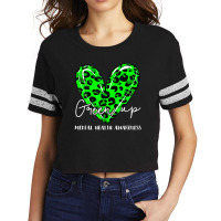 Green Up For Mental Health Awareness Green Leopard In May Scorecard Crop Tee | Artistshot