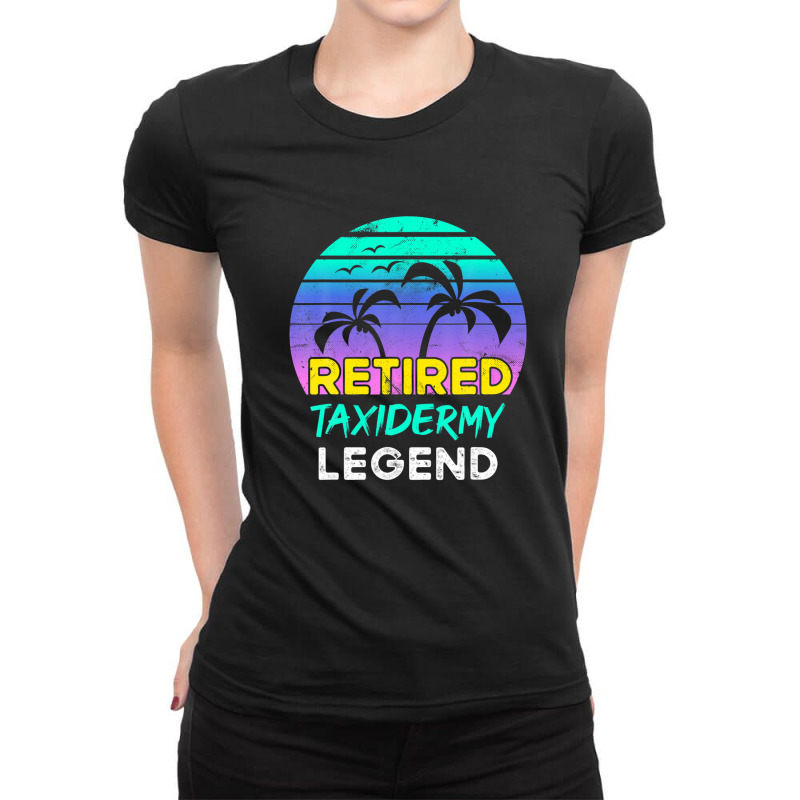 Retired Taxidermy Legend Retirement Retro 80's Sunset Ladies Fitted T-Shirt by brcarjonesyi | Artistshot