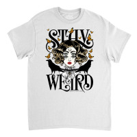 Rose And The Ravens {stay Weird} Colour Version Classic T-shirt | Artistshot