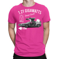 Back To The Future 1.21 Gigawatts Delorean Car (© Ucs Llc And Amblin) T-shirt | Artistshot