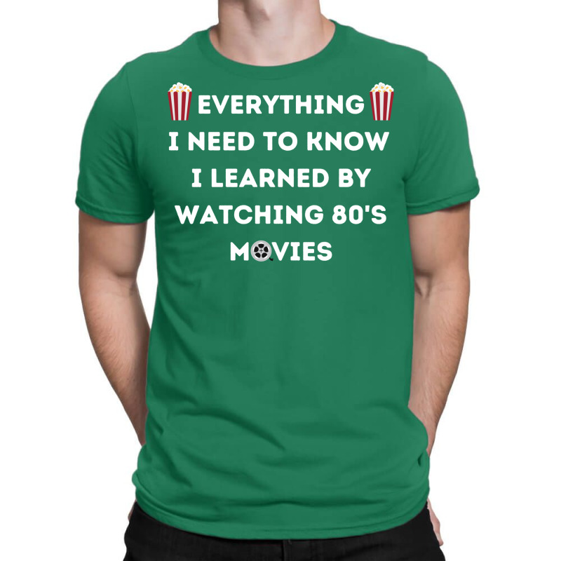 Everything I Need To Know I Learned By Watching 80s Active T-Shirt by botitefinos | Artistshot