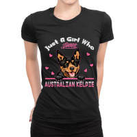 Just A Girl Who Loves Australian Kelpie 262 Ladies Fitted T-shirt | Artistshot