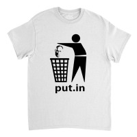 Put.in Trash Classic T-shirt | Artistshot