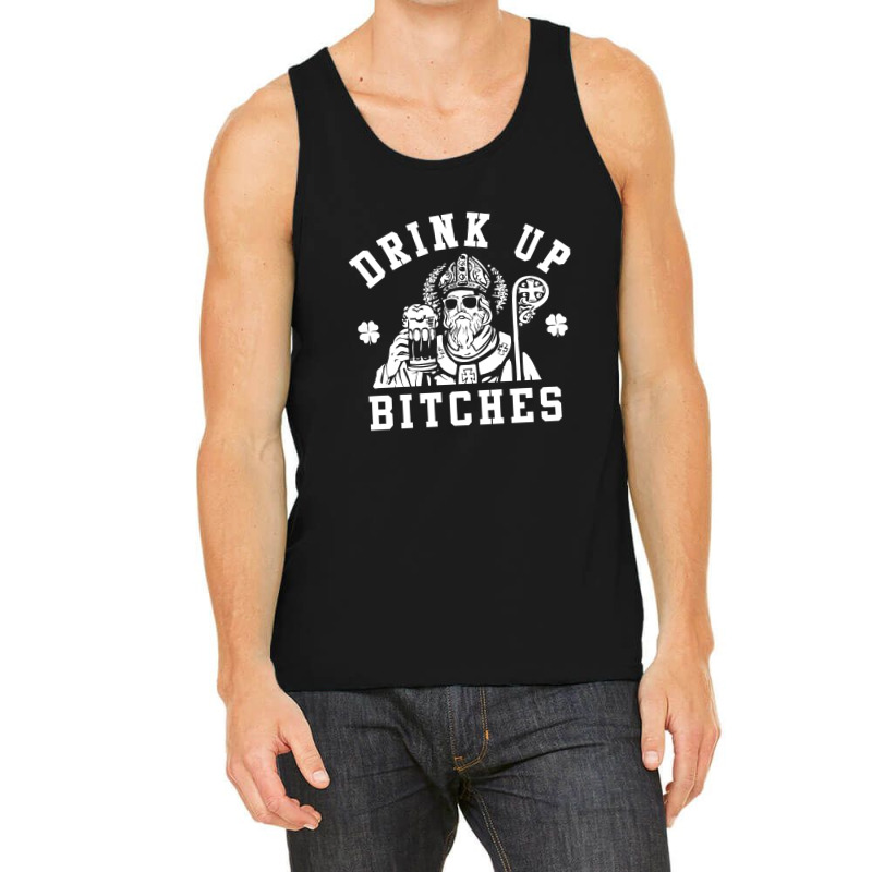 Women's St. Patrick's Day Drink Up Bitches Tank Top by jadedward23 | Artistshot