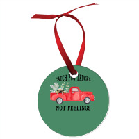 Catch Pug Trucks Not Feelings Ornament | Artistshot