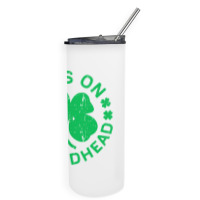 Dibs On The Redhead  St Patricks Day Skinny Tumbler | Artistshot