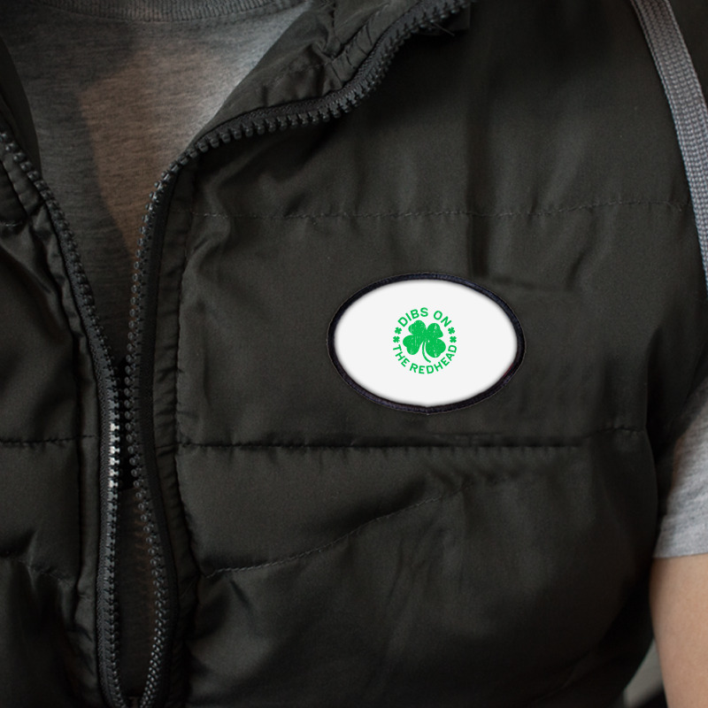 Dibs On The Redhead  St Patricks Day Oval Patch | Artistshot