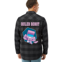 Ruler Robot Flannel Shirt | Artistshot