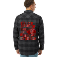 I Picked The Wrong Week To Quit Sniffing Glue 1 Flannel Shirt | Artistshot