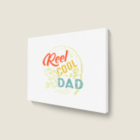 Mens Reel Cool Dad  Funny Valentine Fathers Day Christmas Landscape Canvas Print | Artistshot