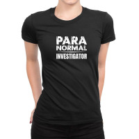 Ghost Hunting Paranormal Investigator Ladies Fitted T-shirt | Artistshot