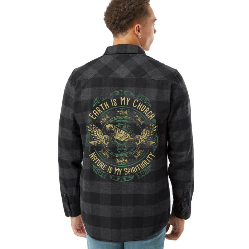 Native American Earth Is My Church Nature Is My Spirituality Flannel Shirt by kaseemsaiga3 | Artistshot