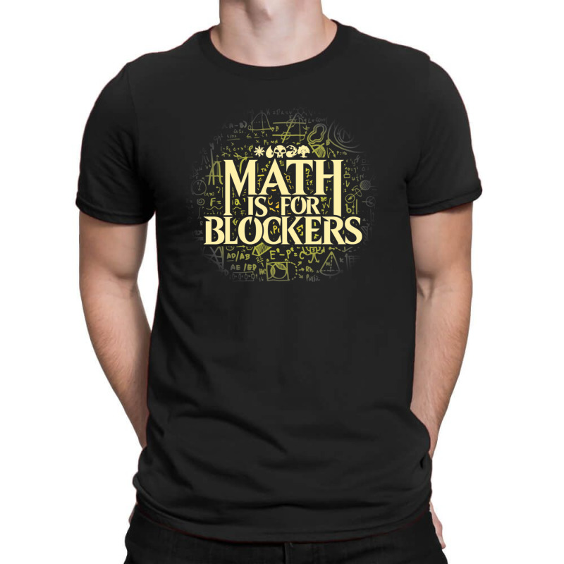 Math Is For Blockers Plains Edition T-Shirt by HoraceMcgloin | Artistshot